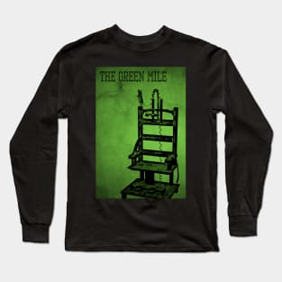 The Green Mile Long Sleeve T-Shirt